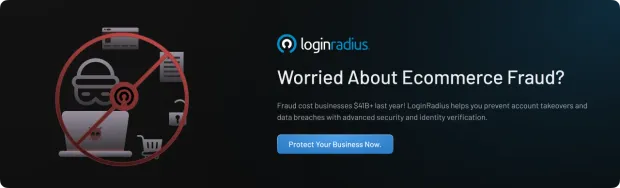 Banner highlighting ecommerce fraud prevention by LoginRadius, featuring a crossed-out hacker icon and a call to protect your business.