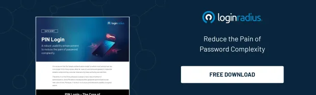 Promotional banner from LoginRadius highlighting a guide on PIN Login for improved usability. Encourages users to reduce password complexity with a free download.