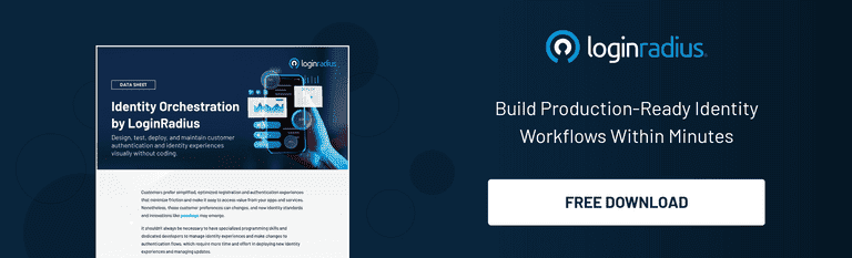 Identity Orchestration by LoginRadius