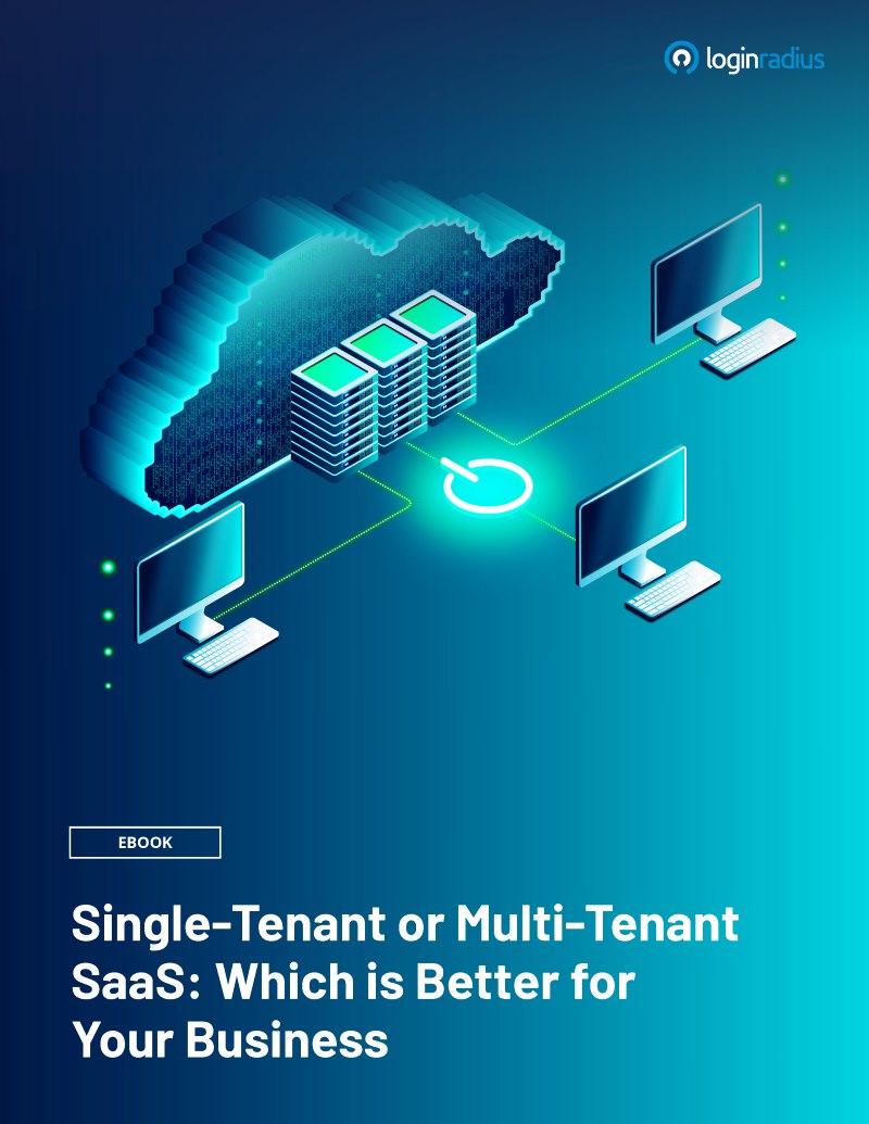 Single Tenant Vs Multi-tenant Cloud Ebook | LoginRadius